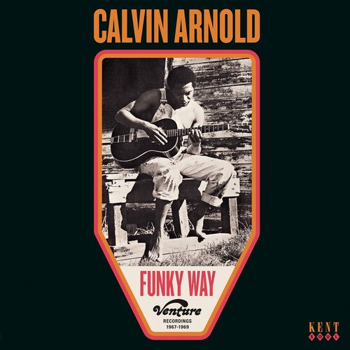 Calvin Arnold Funky Way: Venture Recordings 1967-1969 - Record Album - Vinyl LP