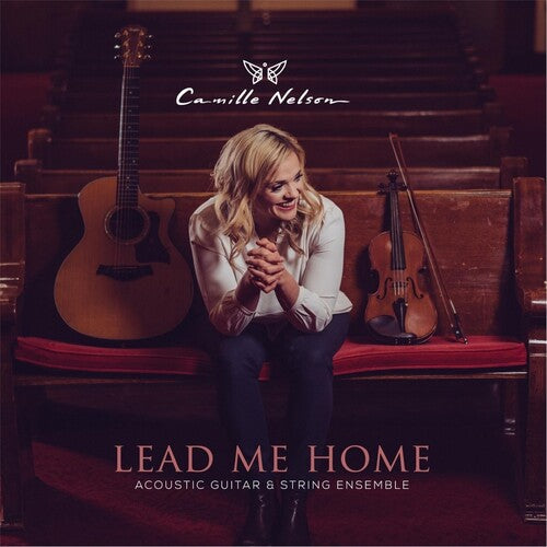 Camille Nelson Lead Me Home - CD Album