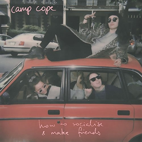 Camp Cope How To Socialise & Make Friends - Record Album - Vinyl LP