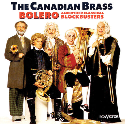 Canadian Brass Bolero & Other Blockbusters - CD Album