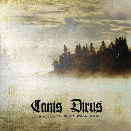 Canis Dirus A Somber Wind From A Distant Shore - CD Album
