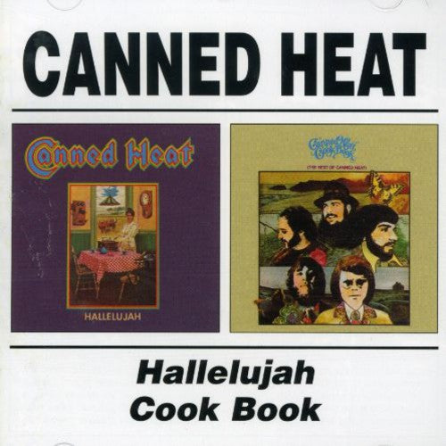 Canned Heat Hallelujah / Cook Book - CD Album