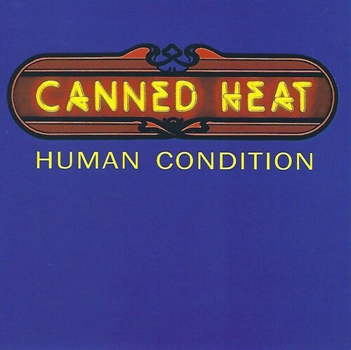 Canned Heat Human Condition - CD Album