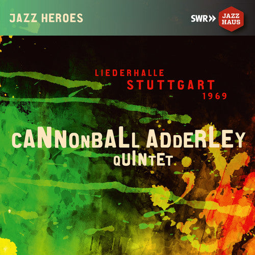 Cannonball Adderley Quintet Liederhalle Stuttgart 1969 - CD Album