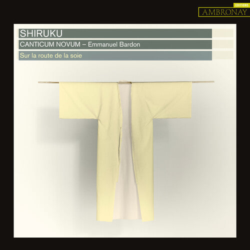 Canticum Novum Shiruku - CD Album