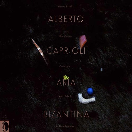 Caprioli / Ex Novo Ensemble / Lazari Caprioli: Aria Bizantina - CD Album