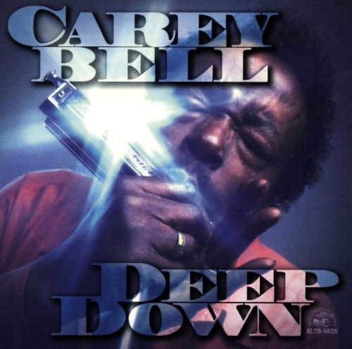 Carey Bell Deep Down - CD Album