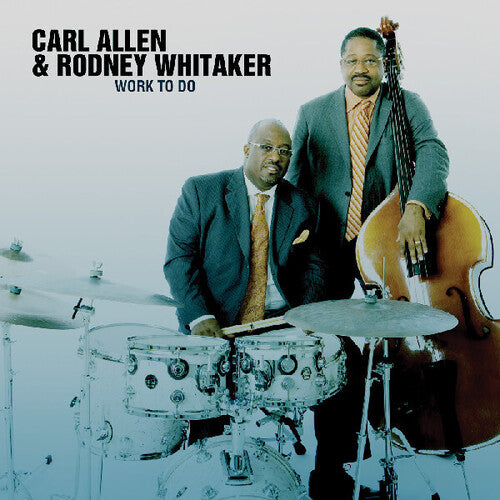 Carl Allen Work to Do - CD Album