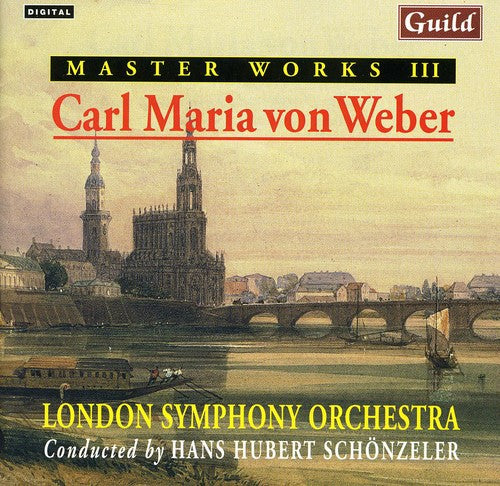Carl Maria von Weber Master Works III Carl Maria Von Weber - CD Album