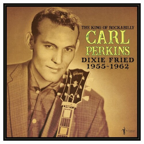Carl Perkins Dixie Fried: 1955-62 - Record Album - Vinyl LP