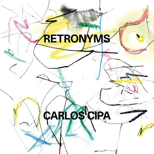 Carlos Cipa Retronyms - Record Album - Vinyl LP
