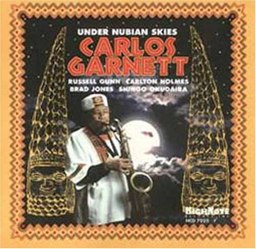 Carlos Garnett Under Nubian Skies - CD Album