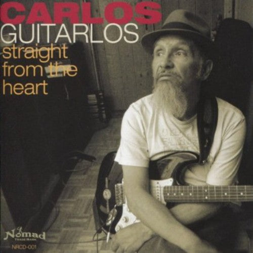 Carlos Guitarlos Straight from the Heart - CD Album