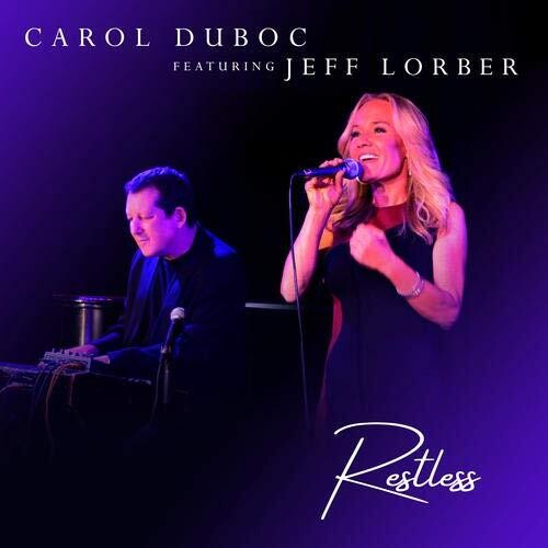 Carol Duboc Restless - CD Album