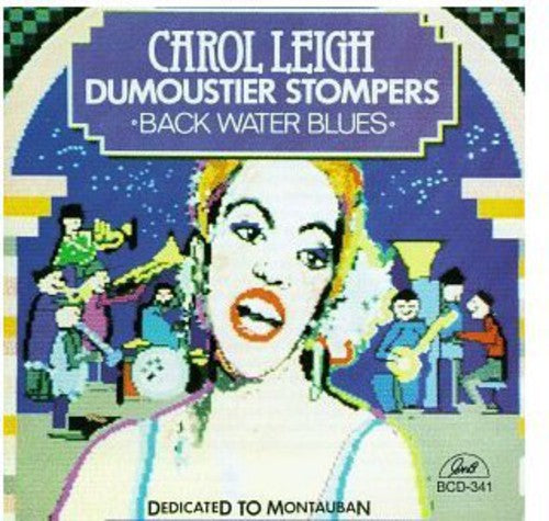 Carol Leigh Carol Leigh & the Dumoustier Stompers - CD Album