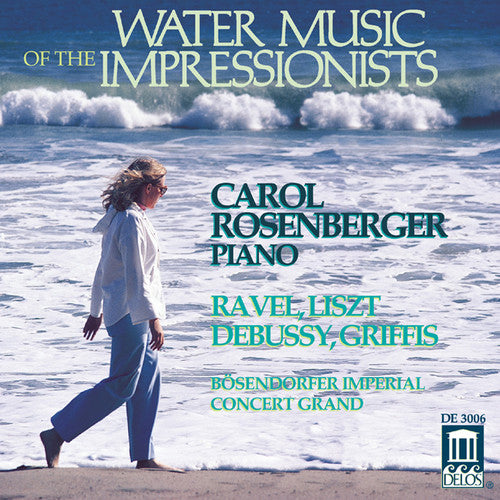 Carol Rosenberger Water Music of Impressionists - CD Album