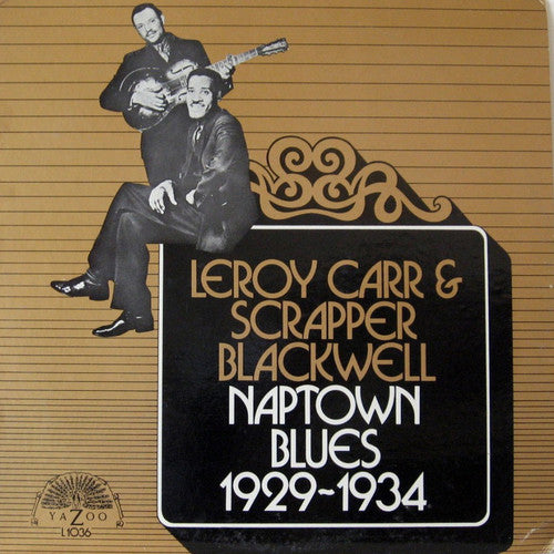 Carr, Leroy / Blackwell, Scrapp Naptown Blues - Record Album - Vinyl LP