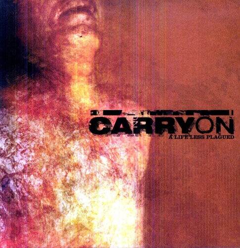 Carry On A Life Less Plagued - Record Album - Vinyl LP