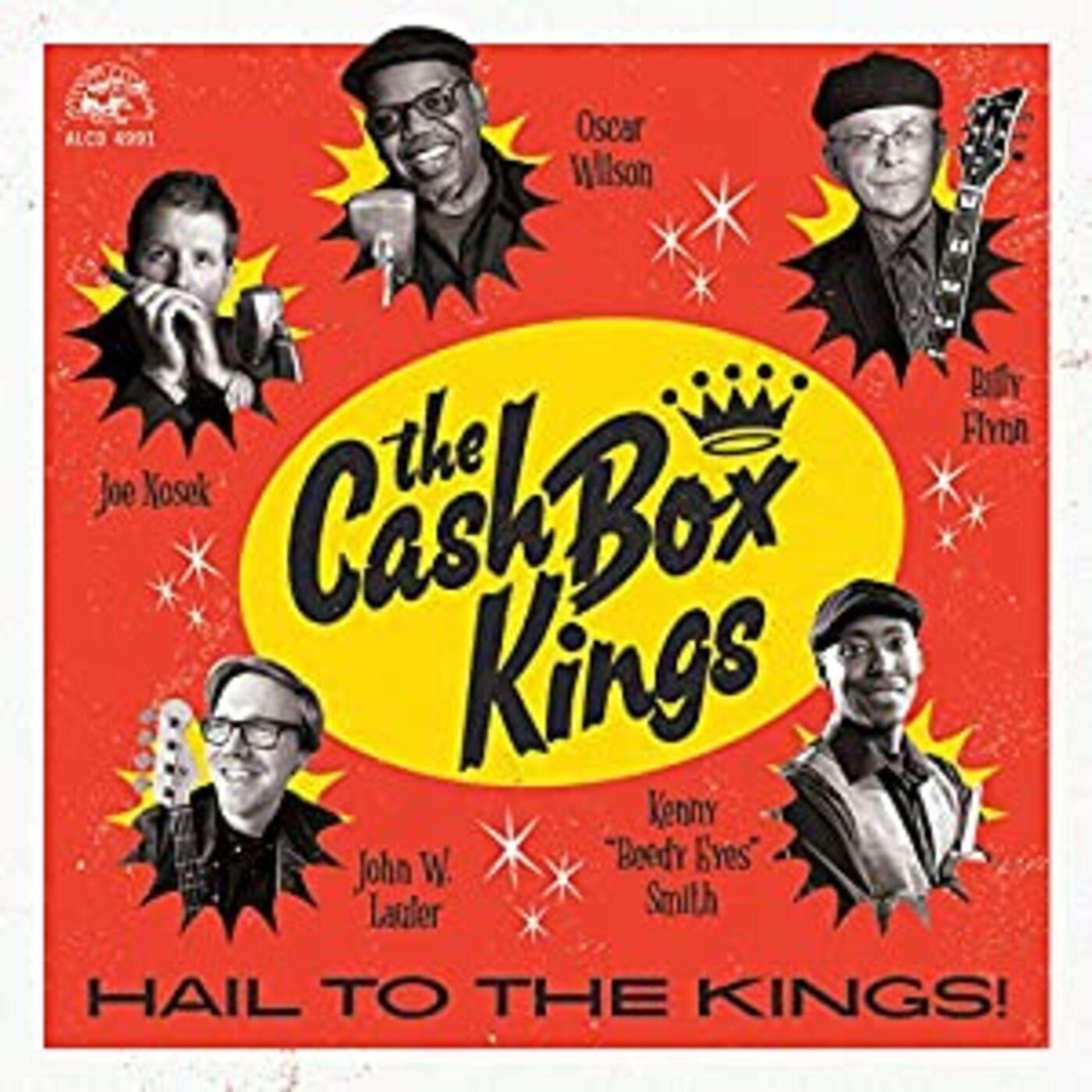 Cash Box Kings Hail To The Kings!