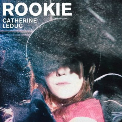 Catherine Leduc Rookie - CD Album
