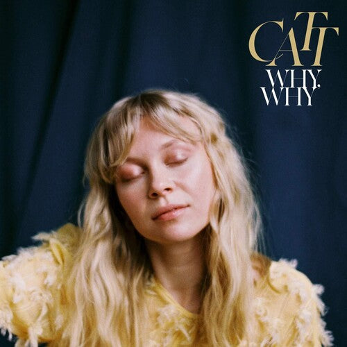 Catt Why Why - Record Album - Vinyl LP