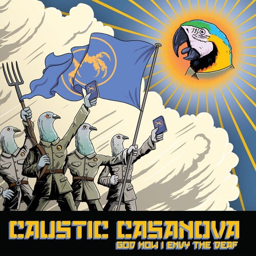 Caustic Casanova God How I Envy The Deaf - Record Album - Vinyl LP