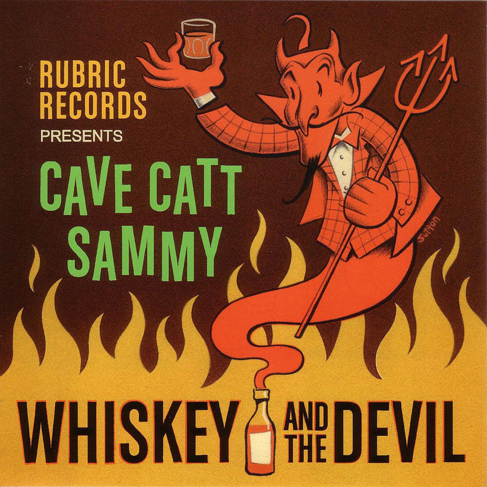Cave Catt Sammy Whiskey And The Devil