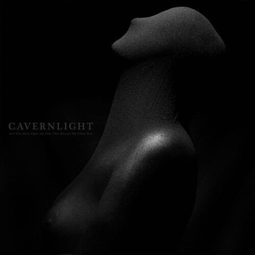 Cavernlight As I Cast Ruin Upon The Lens That Reveals My Every Flaw - Record Album - Vinyl LP