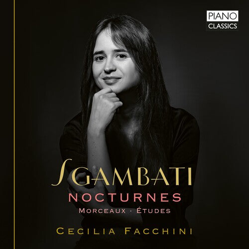 Cecilia Facchini Sgambati: 6 Nocturnes, Etudes & Other Works - CD Album