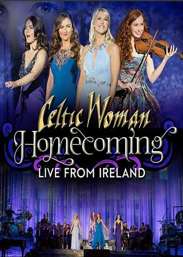 Celtic Woman Celtic Woman: Homecoming: Live From Ireland - DVD
