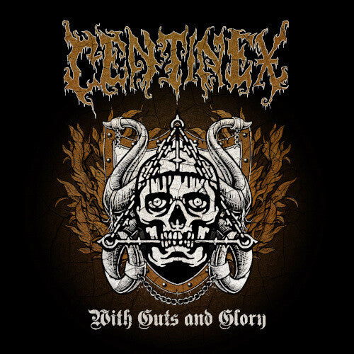Centinex With Guts and Glory - CD Album