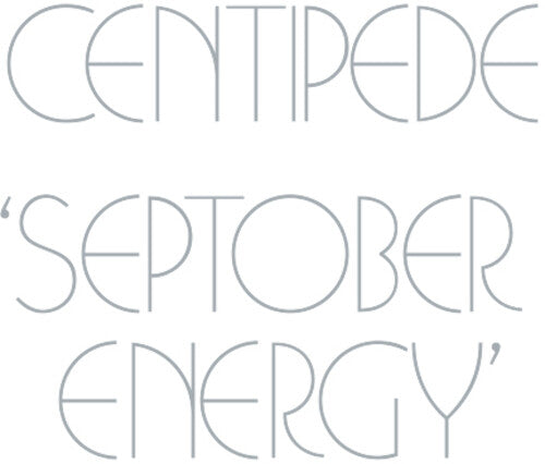 Centipede Septober Energy Remastered Edition - 2-Disc CD Album
