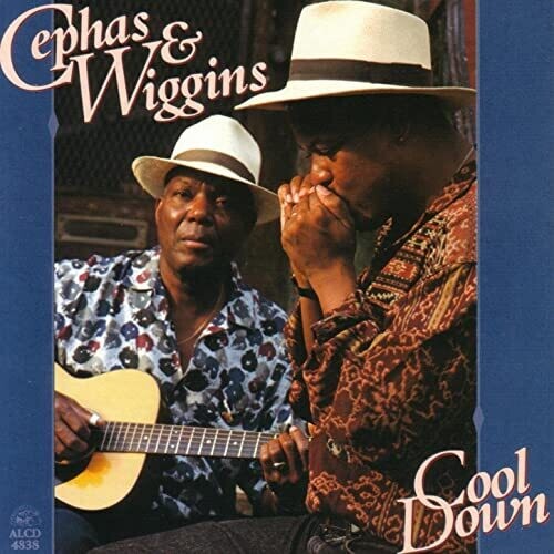 Cephas & Wiggins Cool Down - CD Album