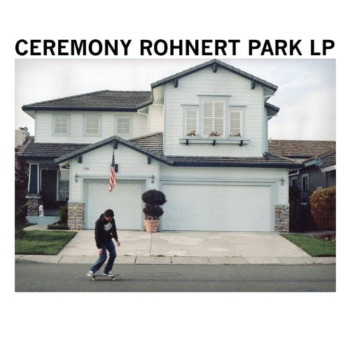 Ceremony Rohnert Park - Record Album - Vinyl LP