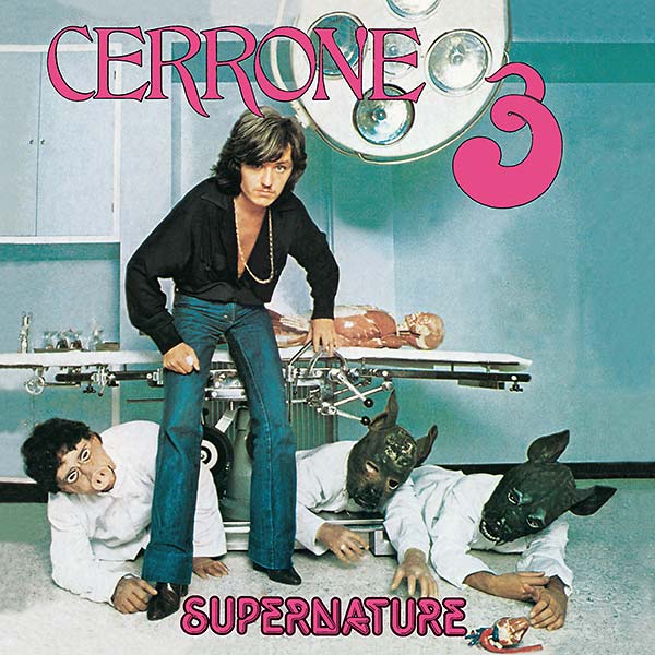 Cerrone Supernature (Cerrone III) (The Official 2014 Edition)