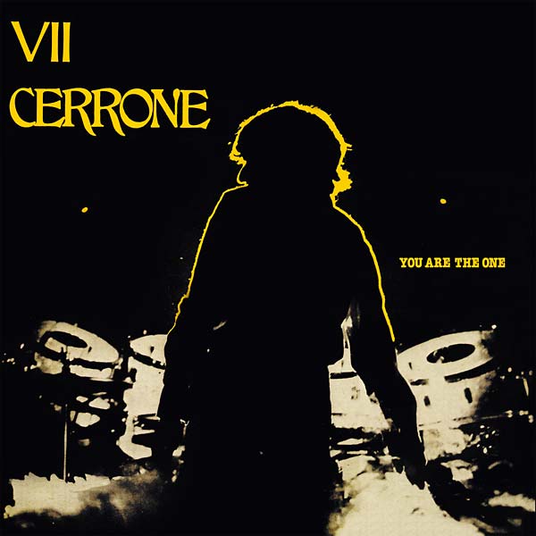 Cerrone You Are the One (Cerrone VII)