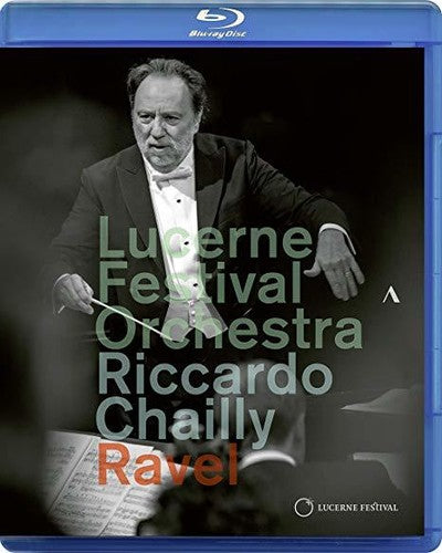 Chailly Conducts Ravel Chailly Conducts Ravel - Blu-Ray