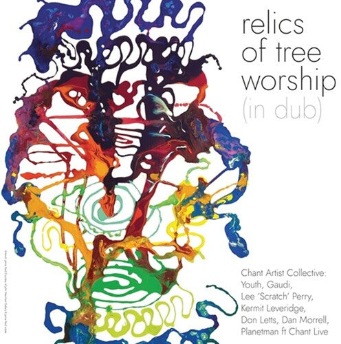 Chant Artist Collective / Lee Scratch Perry Relics Of Tree Worship (in Dub) - Double Record Album - Vinyl LP