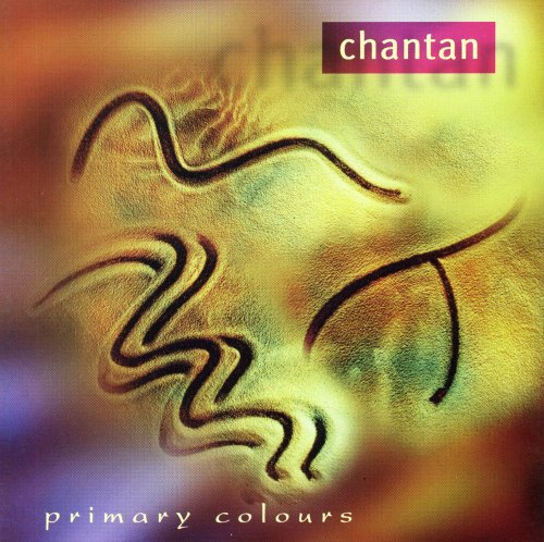 Chantan Primary Colours - CD Album