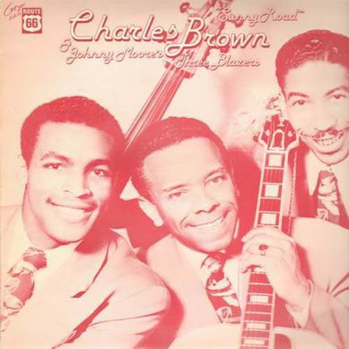 Charles Brown Sunny Road 1945-60 - Record Album - Vinyl LP