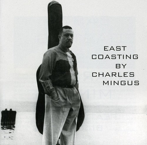 Charles Mingus East Coasting - CD Album