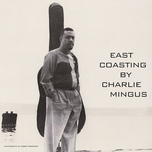 Charles Mingus East Coasting