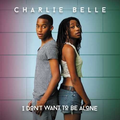 Charlie Belle I Don't Want To Be Alone - CD Album