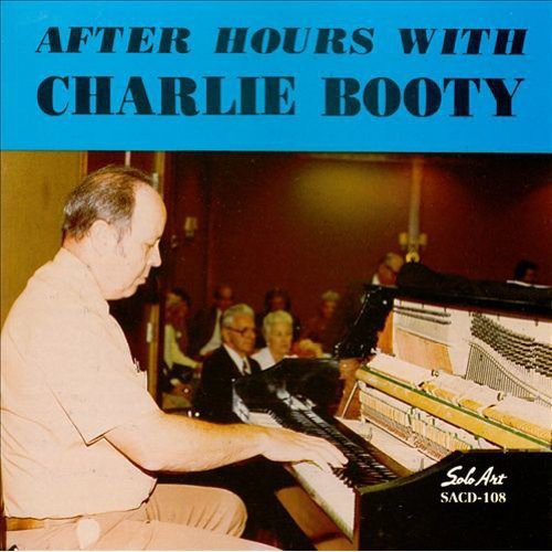 Charlie Booty After Hours with Charlie Booty - CD Album