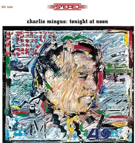 Charlie Mingus Tonight at Noon - Record Album - Vinyl LP