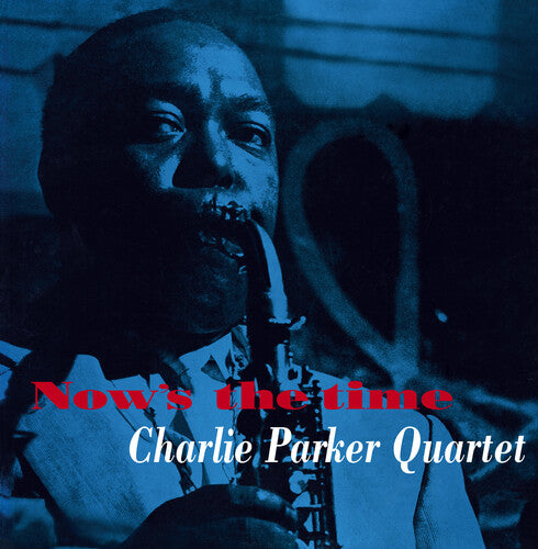 Charlie Parker Now's The Time - Record Album - Vinyl LP