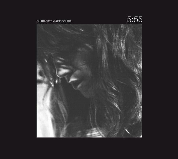 CHARLOTTE GAINSBOURG 5:55 (2023 Edition)