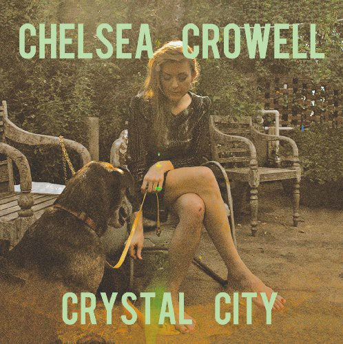 Chelsea Crowell Crystal City - Record Album - Vinyl LP