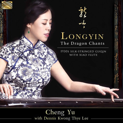 Cheng Yu Dennis Kwong Thye Lee Dragon Chants - CD Album