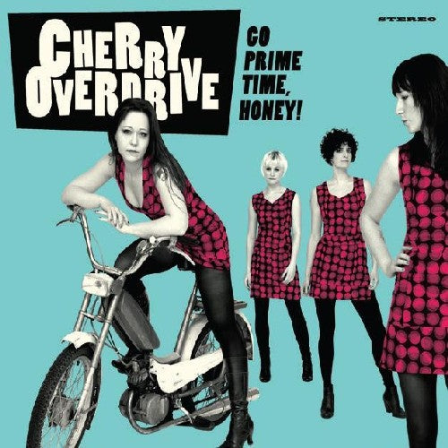 Cherry Overdrive Go Prime Time Honey - Record Album - Vinyl LP